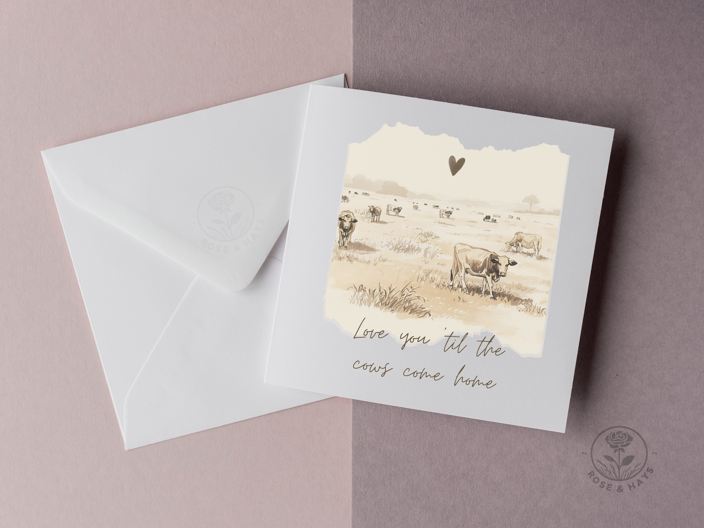 Love you 'til the cows come home card