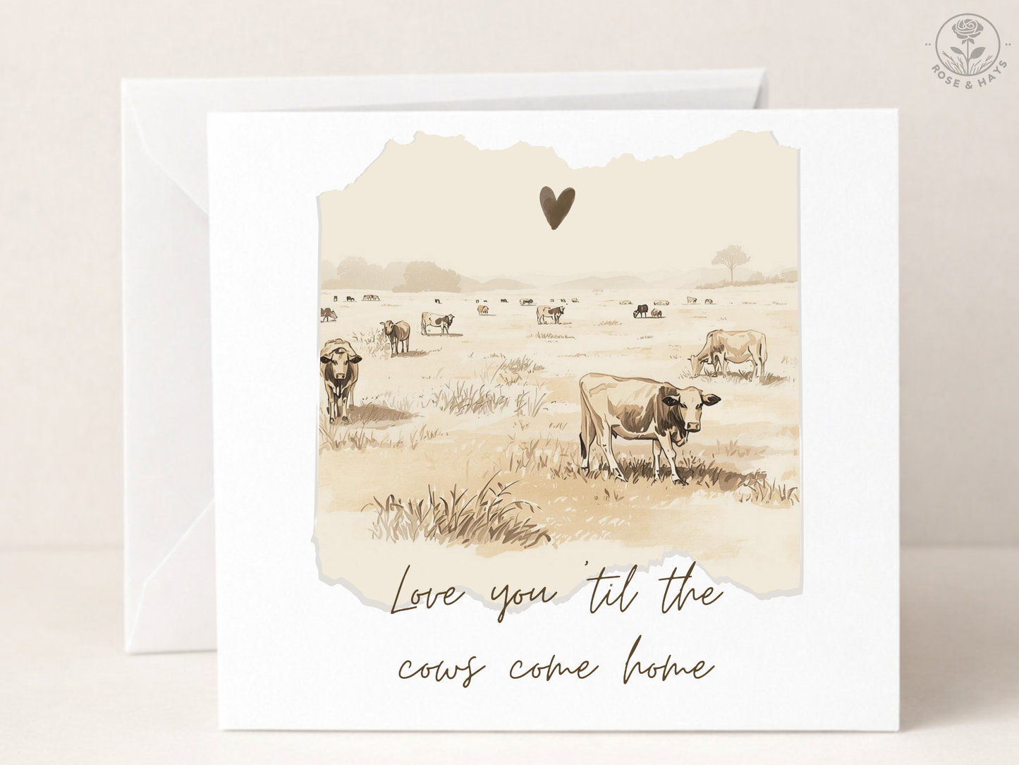 Love you 'til the cows come home card
