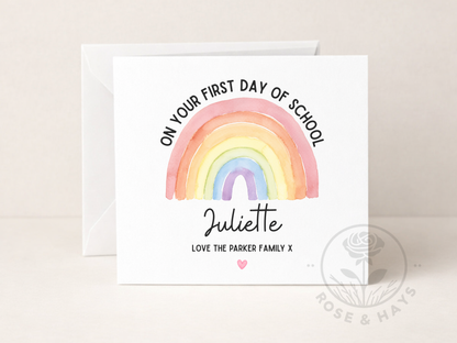 On Your First Day of School Rainbow Card