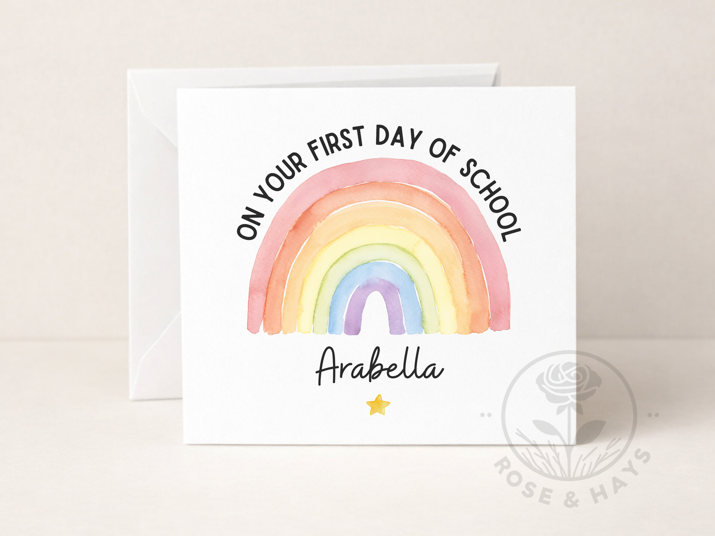 On Your First Day of School Rainbow & Star Card
