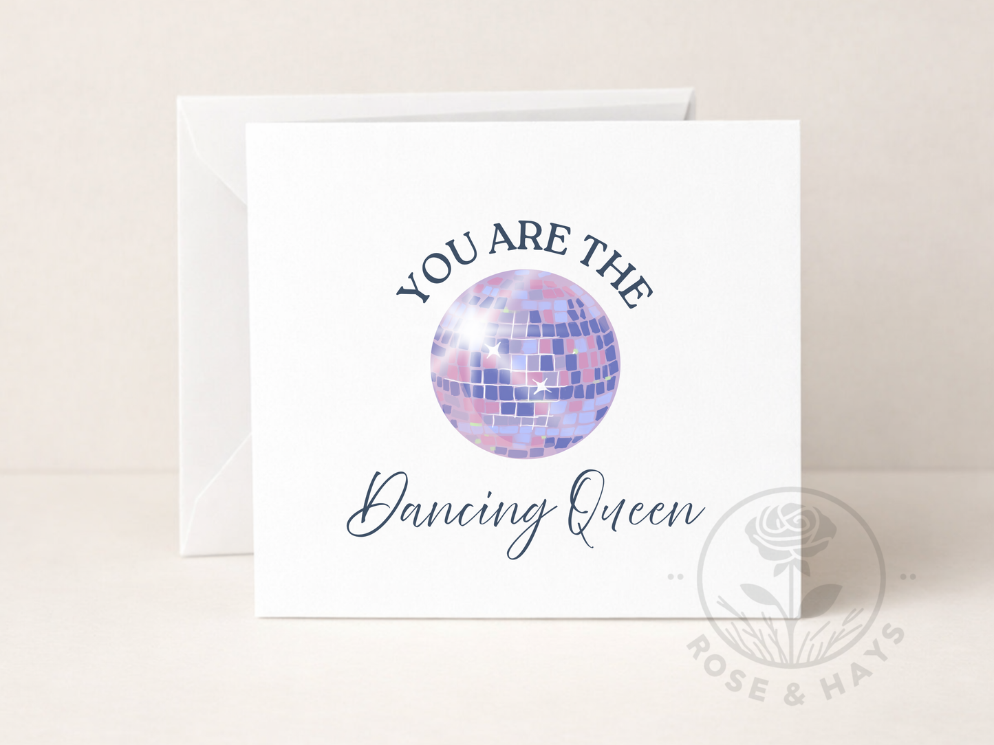 You Are The Dancing Queen Card